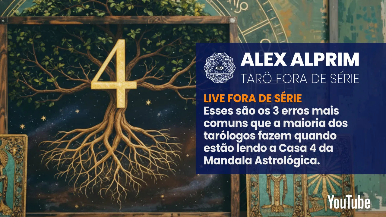 TARÔ FORA DE SÉRIE – MANDALA ASTROLÓGICA – CASA 04