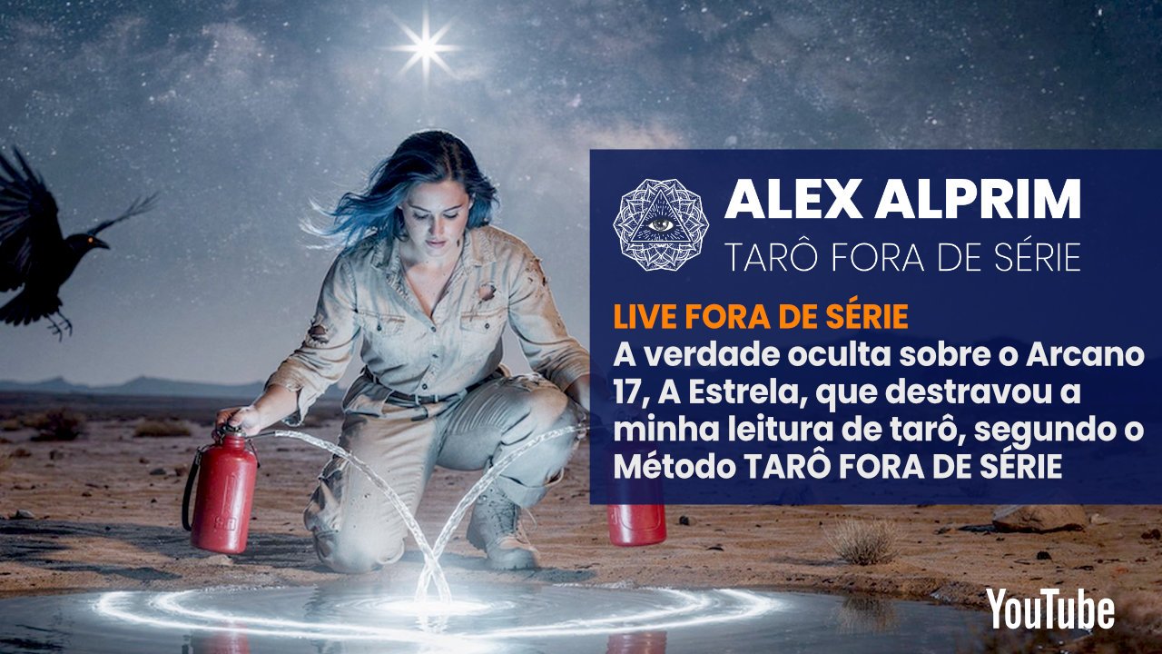 LIVE TFS - ESTRELA - ARCANO 17