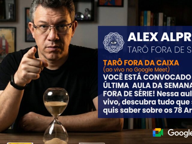 AULA 07 – TARÔ FORA DA CAIXA: ÚLTIMA AULA