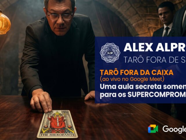 TARÔ FORA DA CAIXA: AULA SECRETA – SUPERCOMPROMETIDOS –