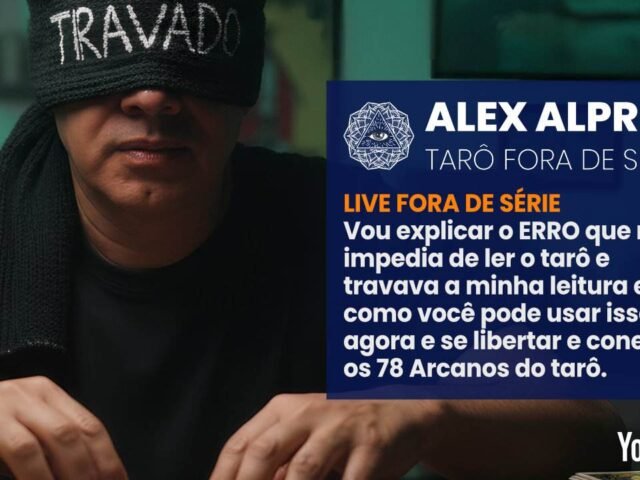 LIVE FORA DE SÉRIE – O erro que me impedia de ler tarô